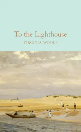 To The Lighthouse (Macmillan Collector's Library) Hardcover  January 3, 2023